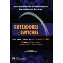 Roteadores e Switches
